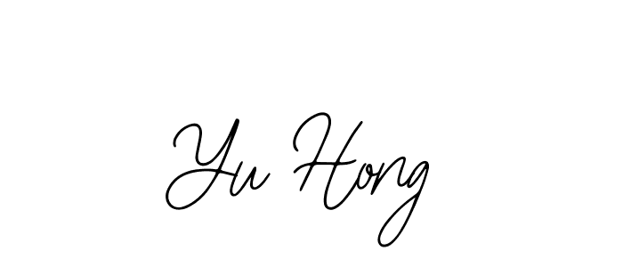 Make a short Yu Hong signature style. Manage your documents anywhere anytime using Bearetta-2O07w. Create and add eSignatures, submit forms, share and send files easily. Yu Hong signature style 12 images and pictures png