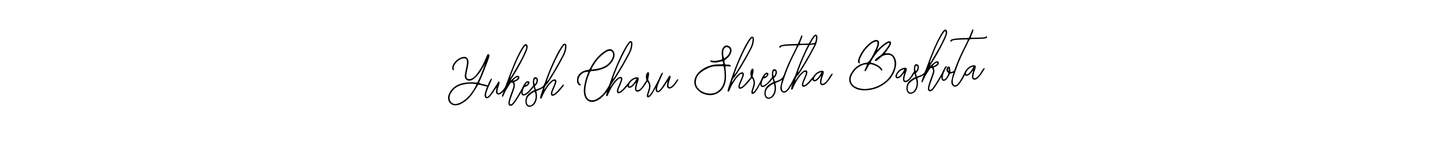 How to make Yukesh Charu Shrestha Baskota signature? Bearetta-2O07w is a professional autograph style. Create handwritten signature for Yukesh Charu Shrestha Baskota name. Yukesh Charu Shrestha Baskota signature style 12 images and pictures png