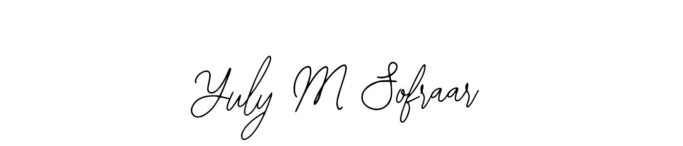 Similarly Bearetta-2O07w is the best handwritten signature design. Signature creator online .You can use it as an online autograph creator for name Yuly M Sofraar. Yuly M Sofraar signature style 12 images and pictures png