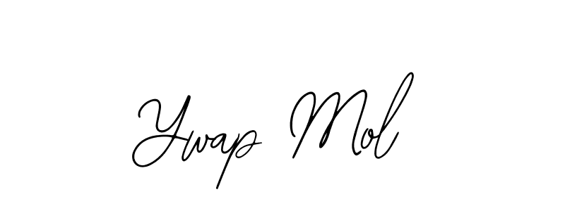 Use a signature maker to create a handwritten signature online. With this signature software, you can design (Bearetta-2O07w) your own signature for name Ywap Mol. Ywap Mol signature style 12 images and pictures png