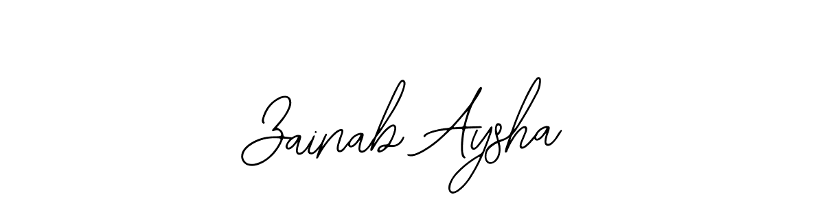 Design your own signature with our free online signature maker. With this signature software, you can create a handwritten (Bearetta-2O07w) signature for name Zainab Aysha. Zainab Aysha signature style 12 images and pictures png