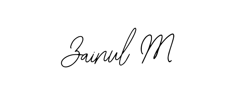 It looks lik you need a new signature style for name Zainul M. Design unique handwritten (Bearetta-2O07w) signature with our free signature maker in just a few clicks. Zainul M signature style 12 images and pictures png