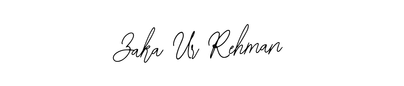 How to make Zaka Ur Rehman signature? Bearetta-2O07w is a professional autograph style. Create handwritten signature for Zaka Ur Rehman name. Zaka Ur Rehman signature style 12 images and pictures png