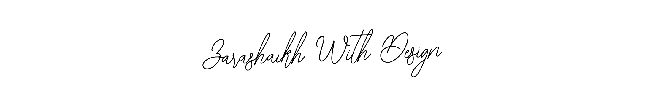 Make a beautiful signature design for name Zarashaikh With Design. Use this online signature maker to create a handwritten signature for free. Zarashaikh With Design signature style 12 images and pictures png