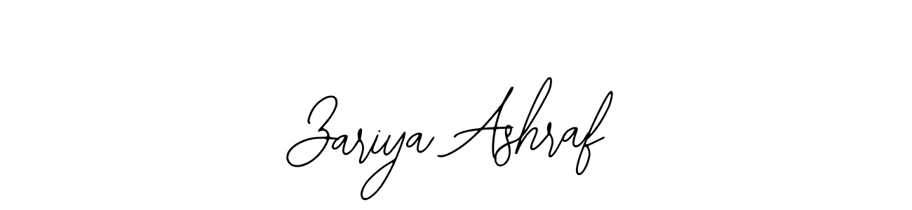 You should practise on your own different ways (Bearetta-2O07w) to write your name (Zariya Ashraf) in signature. don't let someone else do it for you. Zariya Ashraf signature style 12 images and pictures png
