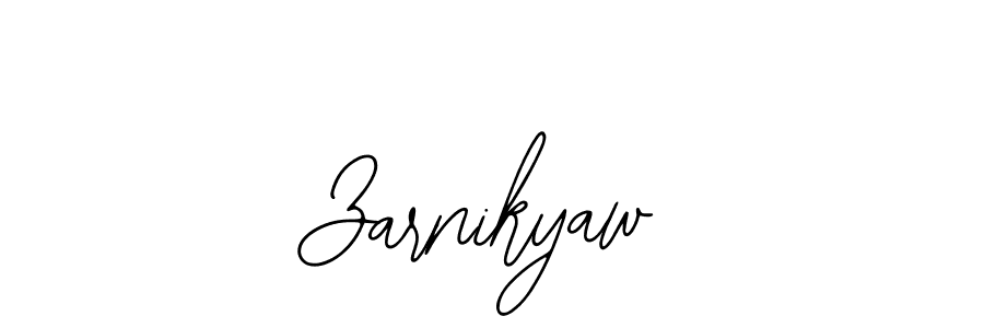How to make Zarnikyaw name signature. Use Bearetta-2O07w style for creating short signs online. This is the latest handwritten sign. Zarnikyaw signature style 12 images and pictures png