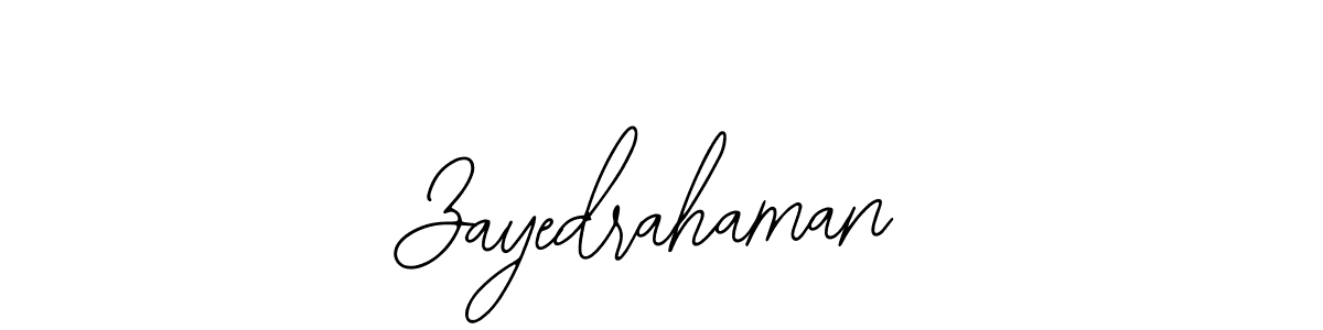 How to make Zayedrahaman signature? Bearetta-2O07w is a professional autograph style. Create handwritten signature for Zayedrahaman name. Zayedrahaman signature style 12 images and pictures png