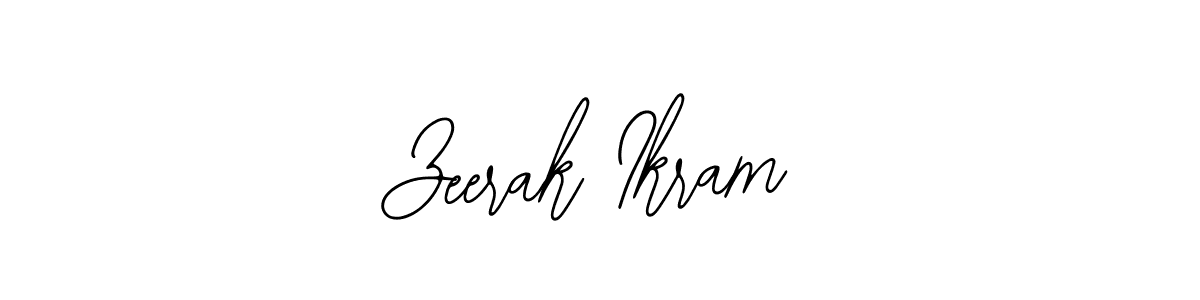 You should practise on your own different ways (Bearetta-2O07w) to write your name (Zeerak Ikram) in signature. don't let someone else do it for you. Zeerak Ikram signature style 12 images and pictures png