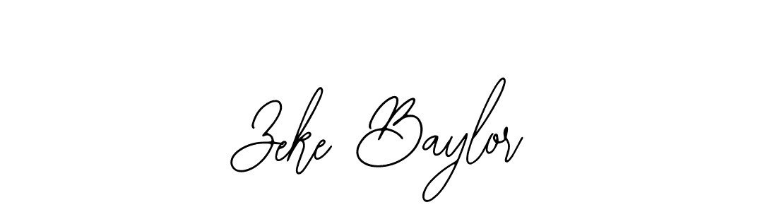 You should practise on your own different ways (Bearetta-2O07w) to write your name (Zeke Baylor) in signature. don't let someone else do it for you. Zeke Baylor signature style 12 images and pictures png