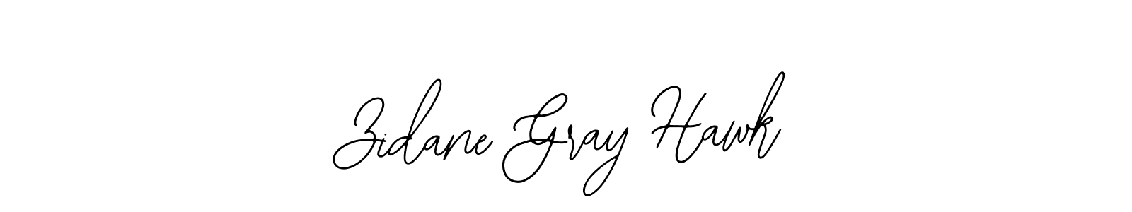 Zidane Gray Hawk stylish signature style. Best Handwritten Sign (Bearetta-2O07w) for my name. Handwritten Signature Collection Ideas for my name Zidane Gray Hawk. Zidane Gray Hawk signature style 12 images and pictures png