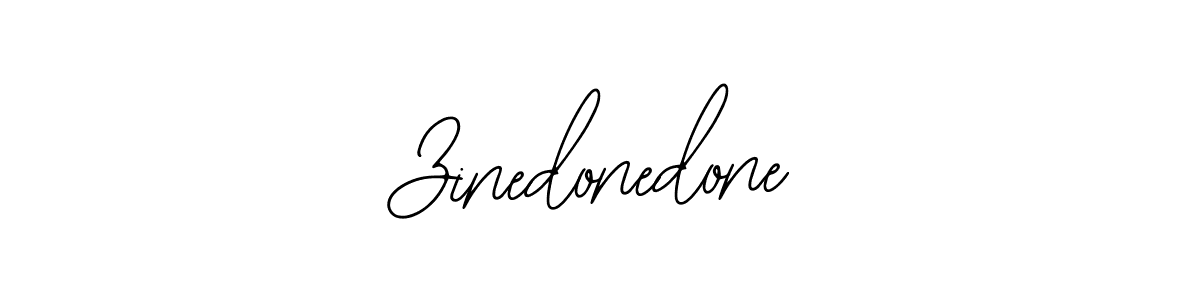 How to make Zinedonedone name signature. Use Bearetta-2O07w style for creating short signs online. This is the latest handwritten sign. Zinedonedone signature style 12 images and pictures png