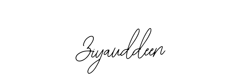 How to make Ziyauddeen signature? Bearetta-2O07w is a professional autograph style. Create handwritten signature for Ziyauddeen name. Ziyauddeen signature style 12 images and pictures png