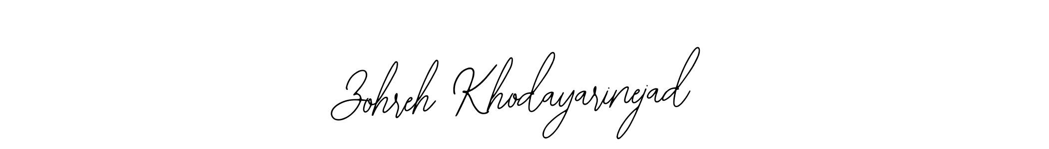 How to make Zohreh Khodayarinejad name signature. Use Bearetta-2O07w style for creating short signs online. This is the latest handwritten sign. Zohreh Khodayarinejad signature style 12 images and pictures png