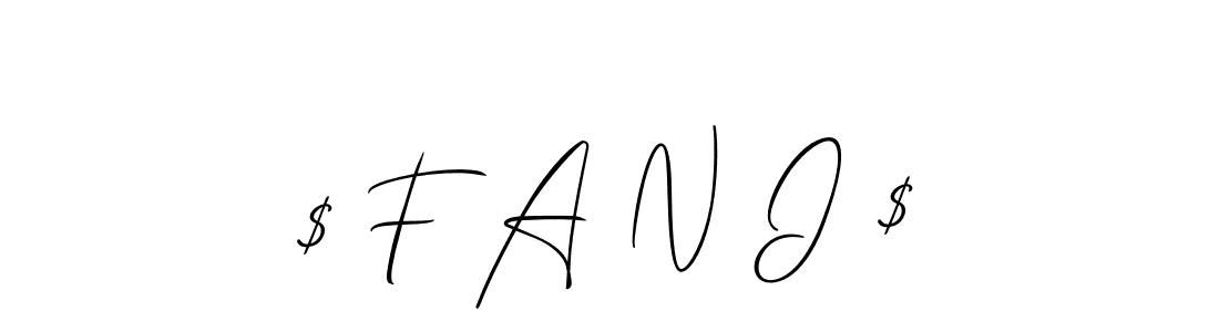 How to make $ F A N I $ signature? Allison_Script is a professional autograph style. Create handwritten signature for $ F A N I $ name. $ F A N I $ signature style 2 images and pictures png