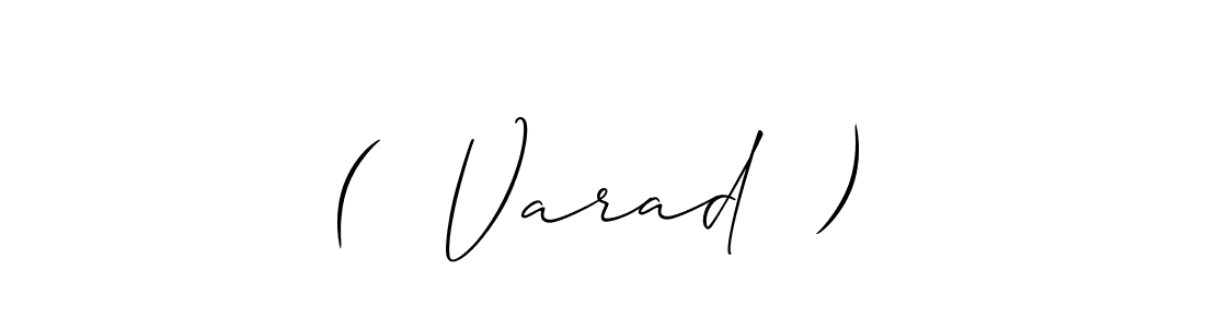 How to make (  Varad  ) name signature. Use Allison_Script style for creating short signs online. This is the latest handwritten sign. (  Varad  ) signature style 2 images and pictures png