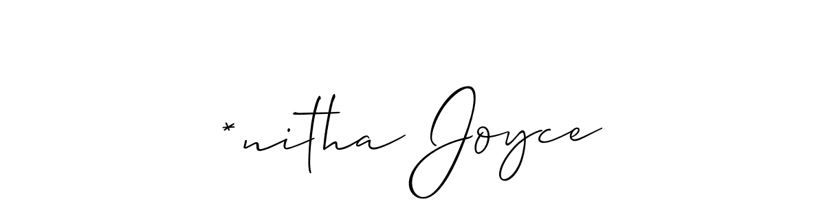 This is the best signature style for the *nitha Joyce name. Also you like these signature font (Allison_Script). Mix name signature. *nitha Joyce signature style 2 images and pictures png