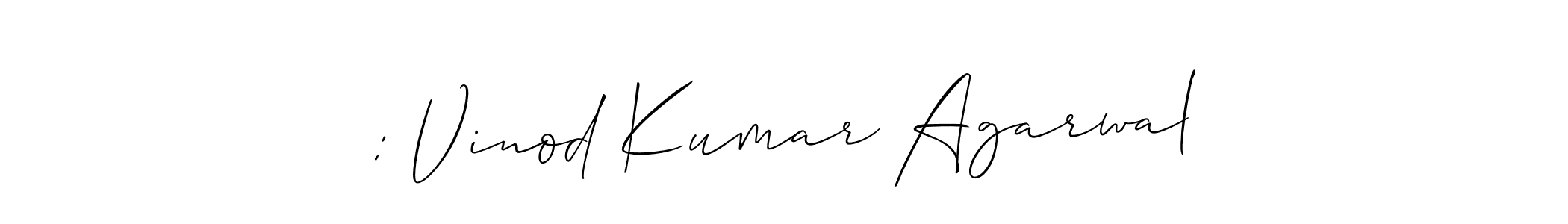 How to make : Vinod Kumar Agarwal signature? Allison_Script is a professional autograph style. Create handwritten signature for : Vinod Kumar Agarwal name. : Vinod Kumar Agarwal signature style 2 images and pictures png
