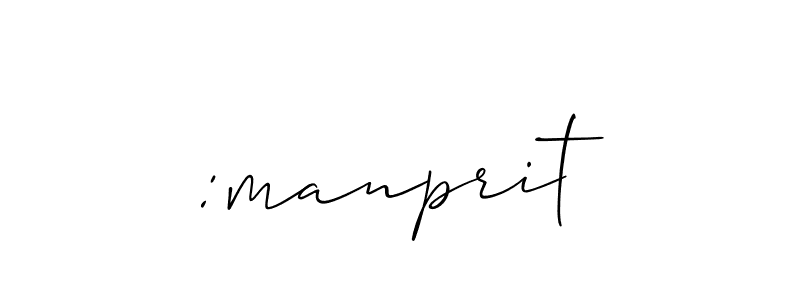 How to make :manprit signature? Allison_Script is a professional autograph style. Create handwritten signature for :manprit name. :manprit signature style 2 images and pictures png