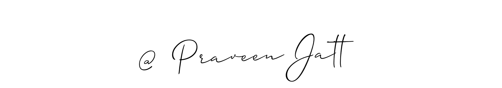 Also You can easily find your signature by using the search form. We will create @  Praveen Jatt   name handwritten signature images for you free of cost using Allison_Script sign style. @  Praveen Jatt   signature style 2 images and pictures png