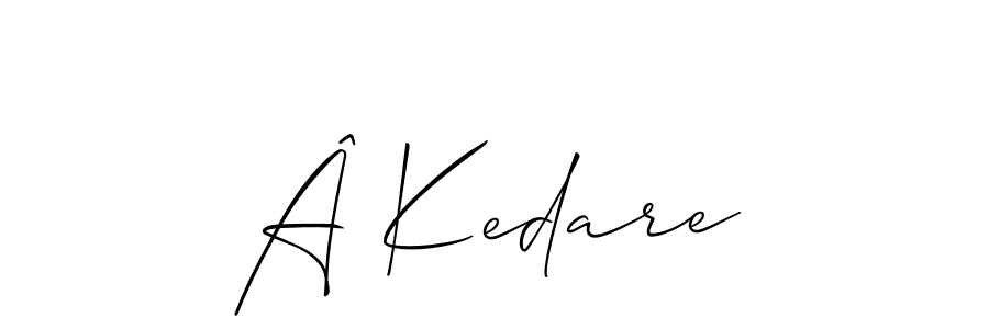 Make a beautiful signature design for name Â Kedare. With this signature (Allison_Script) style, you can create a handwritten signature for free. Â Kedare signature style 2 images and pictures png