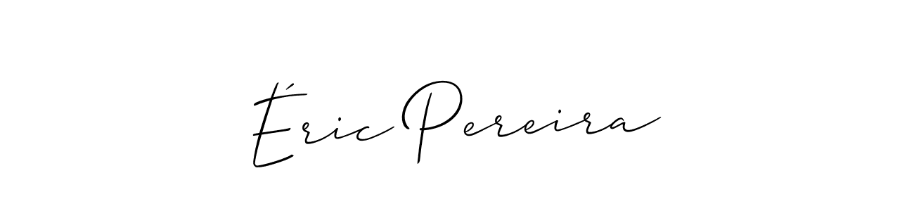 You should practise on your own different ways (Allison_Script) to write your name (Éric Pereira) in signature. don't let someone else do it for you. Éric Pereira signature style 2 images and pictures png