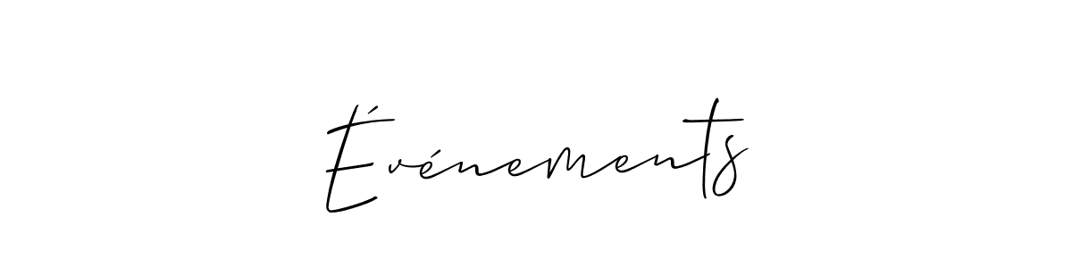 How to make Événements name signature. Use Allison_Script style for creating short signs online. This is the latest handwritten sign. Événements signature style 2 images and pictures png