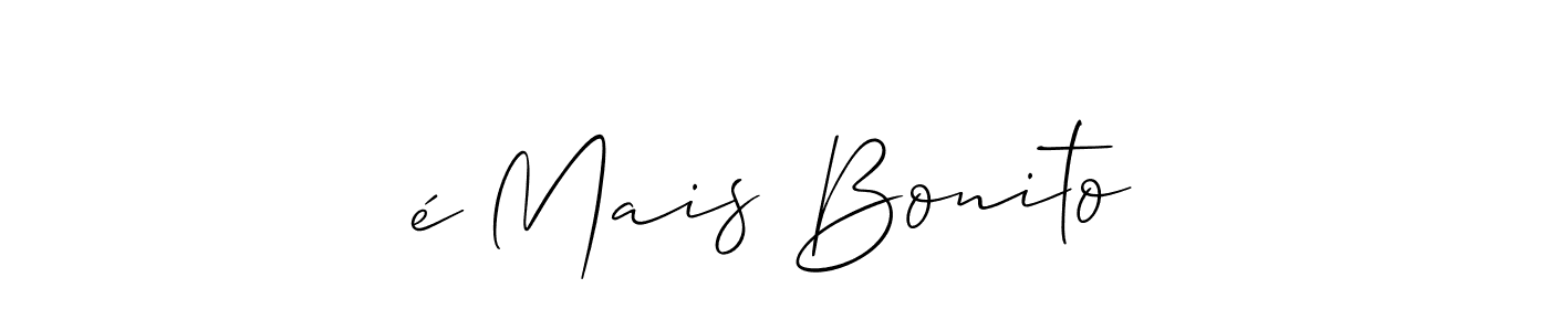 The best way (Allison_Script) to make a short signature is to pick only two or three words in your name. The name é Mais Bonito include a total of six letters. For converting this name. é Mais Bonito signature style 2 images and pictures png