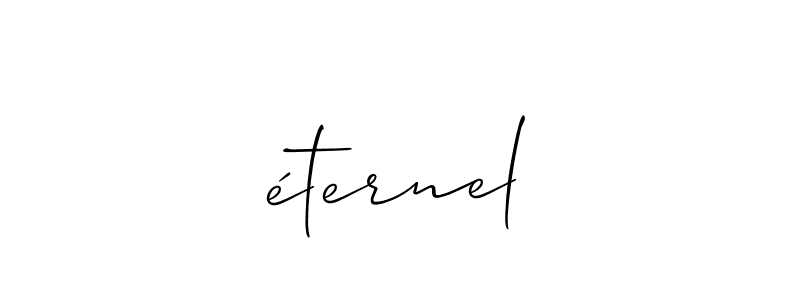 How to make éternel signature? Allison_Script is a professional autograph style. Create handwritten signature for éternel name. éternel signature style 2 images and pictures png