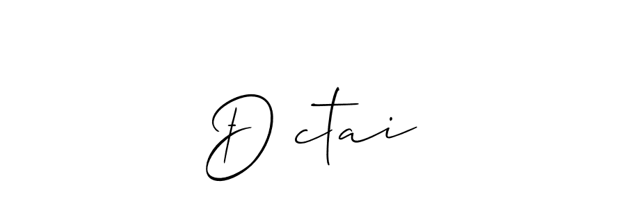 It looks lik you need a new signature style for name Đứctai. Design unique handwritten (Allison_Script) signature with our free signature maker in just a few clicks. Đứctai signature style 2 images and pictures png