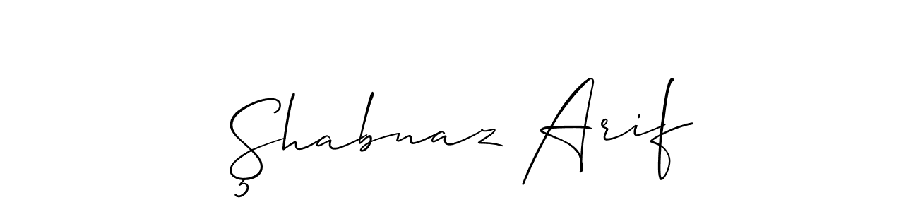 Also we have Şhabnaz Arif name is the best signature style. Create professional handwritten signature collection using Allison_Script autograph style. Şhabnaz Arif signature style 2 images and pictures png
