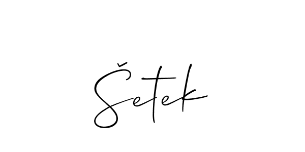 Šetek stylish signature style. Best Handwritten Sign (Allison_Script) for my name. Handwritten Signature Collection Ideas for my name Šetek. Šetek signature style 2 images and pictures png
