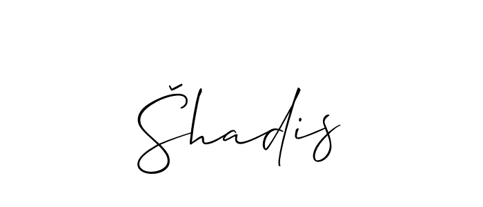 You should practise on your own different ways (Allison_Script) to write your name (Šhadis) in signature. don't let someone else do it for you. Šhadis signature style 2 images and pictures png