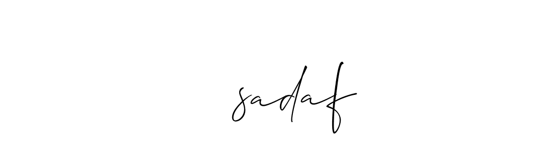 You should practise on your own different ways (Allison_Script) to write your name (صدفsadaf) in signature. don't let someone else do it for you. صدفsadaf signature style 2 images and pictures png