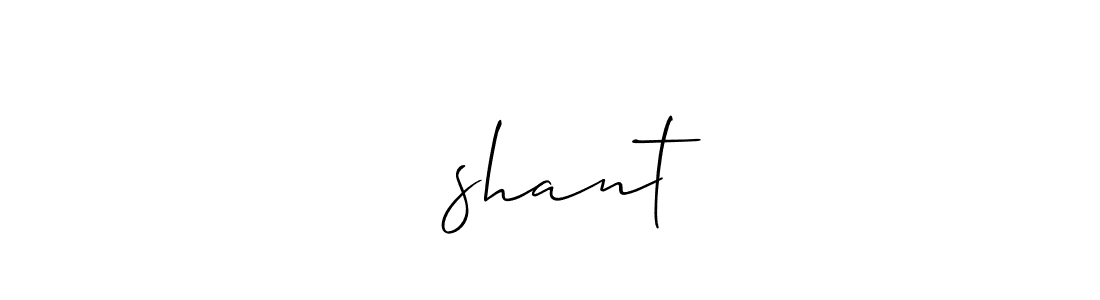 Also we have निshant name is the best signature style. Create professional handwritten signature collection using Allison_Script autograph style. निshant signature style 2 images and pictures png