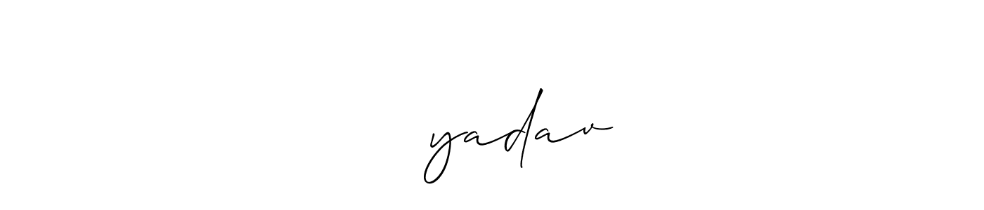 Make a beautiful signature design for name प्रyadav. With this signature (Allison_Script) style, you can create a handwritten signature for free. प्रyadav signature style 2 images and pictures png