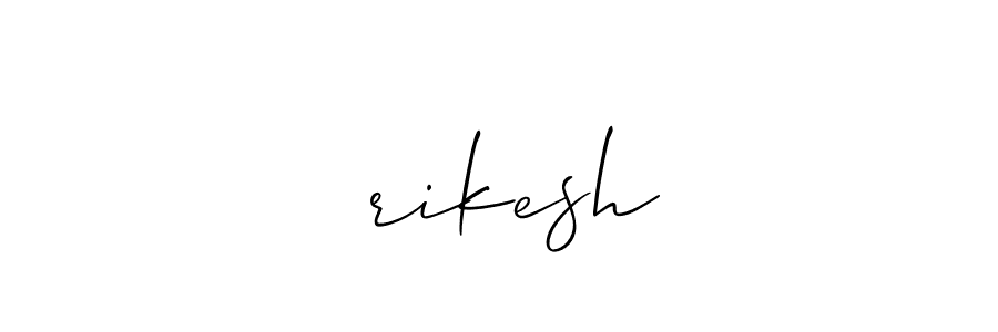 Create a beautiful signature design for name हrikesh. With this signature (Allison_Script) fonts, you can make a handwritten signature for free. हrikesh signature style 2 images and pictures png