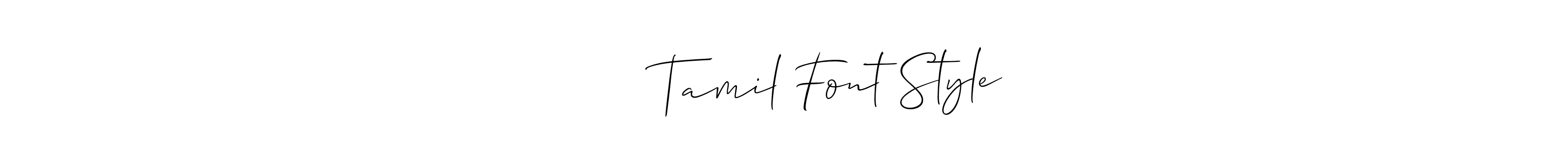 Design your own signature with our free online signature maker. With this signature software, you can create a handwritten (Allison_Script) signature for name அழகன் Tamil Font Style. அழகன் Tamil Font Style signature style 2 images and pictures png