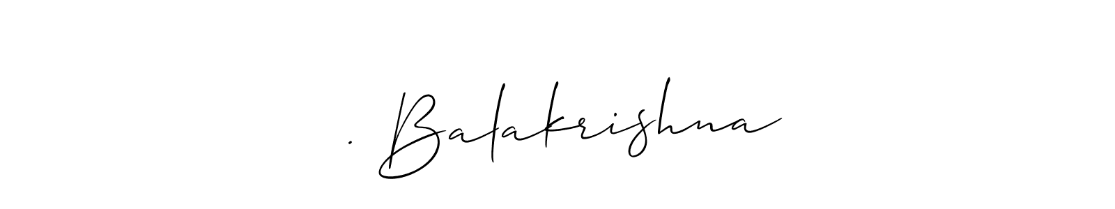 Make a beautiful signature design for name అ. Balakrishna. With this signature (Allison_Script) style, you can create a handwritten signature for free. అ. Balakrishna signature style 2 images and pictures png