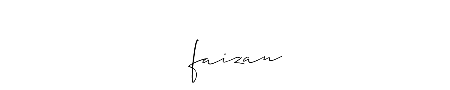 It looks lik you need a new signature style for name ᴾᴿᴼfaizan. Design unique handwritten (Allison_Script) signature with our free signature maker in just a few clicks. ᴾᴿᴼfaizan signature style 2 images and pictures png