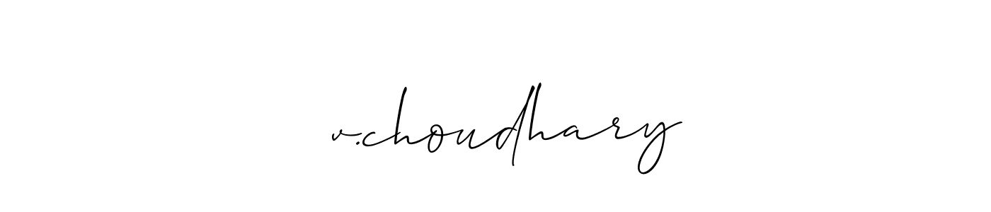 Design your own signature with our free online signature maker. With this signature software, you can create a handwritten (Allison_Script) signature for name √v.choudhary. √v.choudhary signature style 2 images and pictures png
