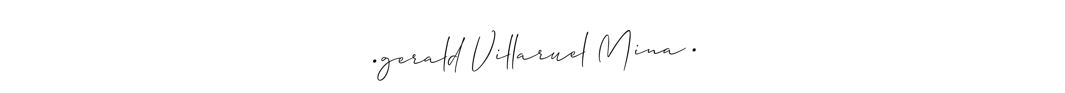 Create a beautiful signature design for name ★•gerald Villaruel Mina •★. With this signature (Allison_Script) fonts, you can make a handwritten signature for free. ★•gerald Villaruel Mina •★ signature style 2 images and pictures png