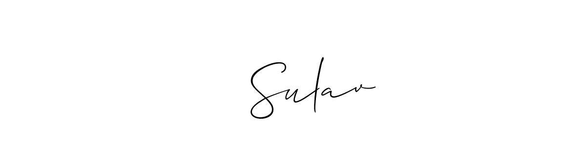 You should practise on your own different ways (Allison_Script) to write your name (❤️ Sulav) in signature. don't let someone else do it for you. ❤️ Sulav signature style 2 images and pictures png