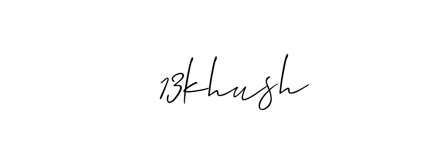 Use a signature maker to create a handwritten signature online. With this signature software, you can design (Allison_Script) your own signature for name   13khush.   13khush signature style 2 images and pictures png