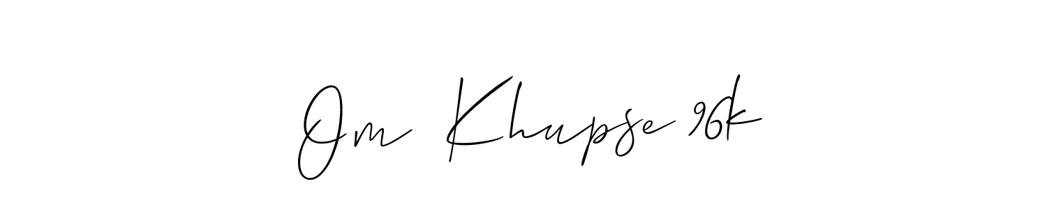 Also You can easily find your signature by using the search form. We will create  Om  Khupse 96k name handwritten signature images for you free of cost using Allison_Script sign style.  Om  Khupse 96k signature style 2 images and pictures png