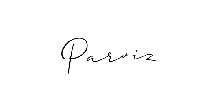 Create a beautiful signature design for name  Parviz. With this signature (Allison_Script) fonts, you can make a handwritten signature for free.  Parviz signature style 2 images and pictures png