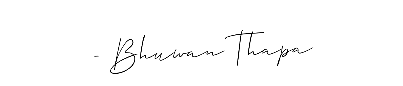 It looks lik you need a new signature style for name - Bhuwan Thapa. Design unique handwritten (Allison_Script) signature with our free signature maker in just a few clicks. - Bhuwan Thapa signature style 2 images and pictures png