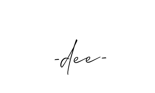 It looks lik you need a new signature style for name -dee-. Design unique handwritten (Allison_Script) signature with our free signature maker in just a few clicks. -dee- signature style 2 images and pictures png