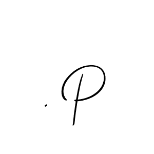 The best way (Allison_Script) to make a short signature is to pick only two or three words in your name. The name . P include a total of six letters. For converting this name. . P signature style 2 images and pictures png