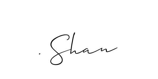Check out images of Autograph of . Shan name. Actor . Shan Signature Style. Allison_Script is a professional sign style online. . Shan signature style 2 images and pictures png