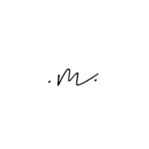 You should practise on your own different ways (Allison_Script) to write your name (.m.) in signature. don't let someone else do it for you. .m. signature style 2 images and pictures png